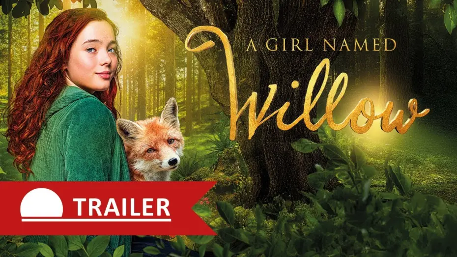 Watch film Ein Mädchen namens Willow | Trailer