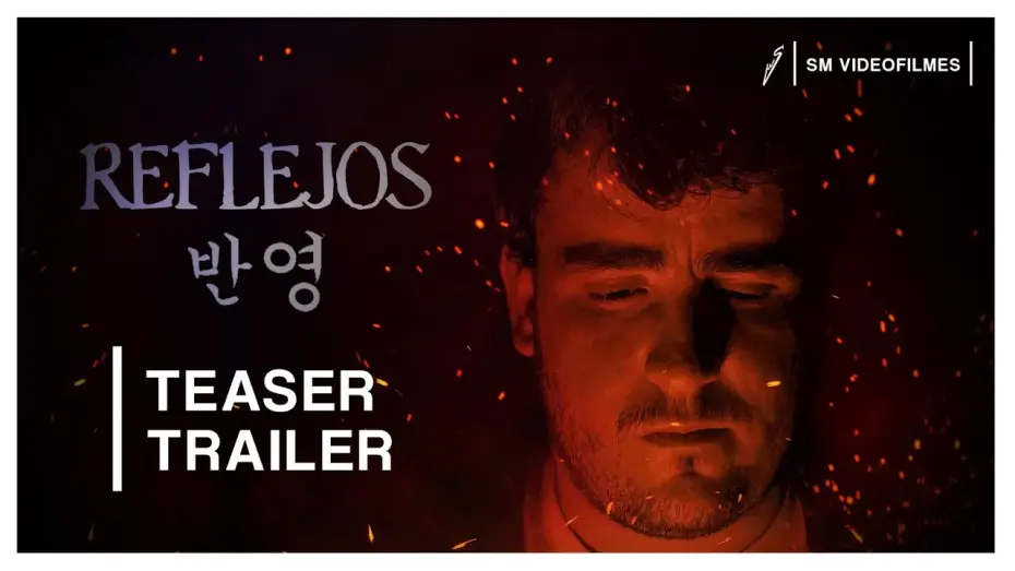 Watch film Reflejos | REFLEJOS 반영 (2025) | AVANCE OFICIAL