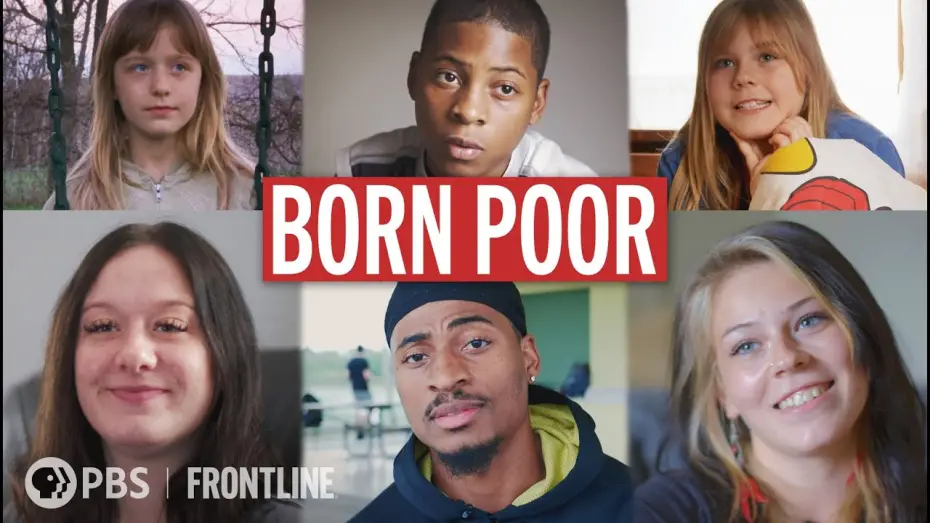 Watch film Born Poor | Born Poor (full documentary) | FRONTLINE