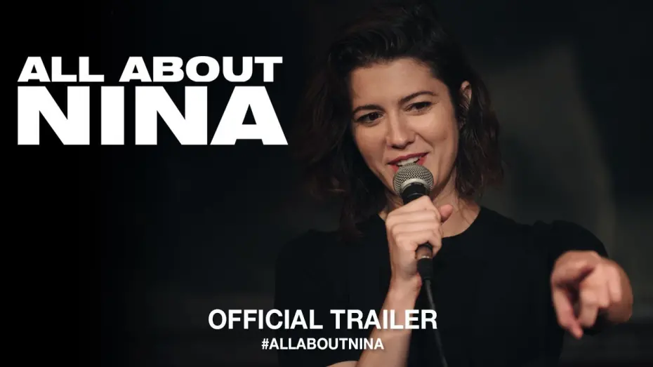 Watch film All About Nina | All About Nina (2018) | Official US Trailer HD