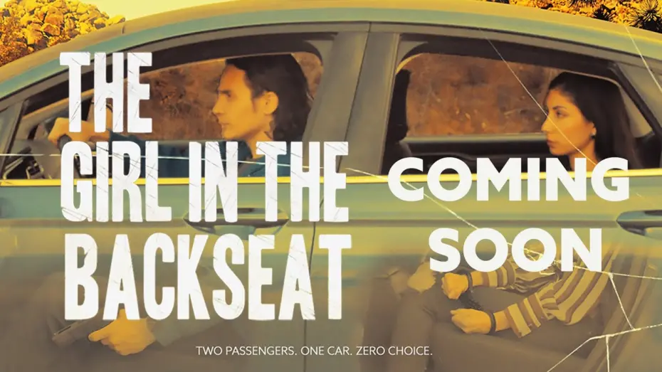 Watch film The Girl in the Backseat | The Girl in the Backseat - Official Trailer