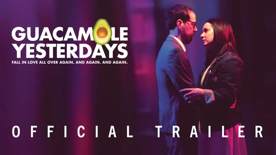 Watch film Guacamole Yesterdays | Guacamole Yesterdays | Official Trailer | Mirror Box Films