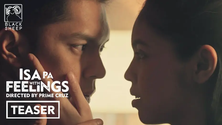 Watch film Isa Pa, with Feelings | Isa Pa With Feelings - Official Teaser HD, starring Carlo Aquino and Maine Mendoza