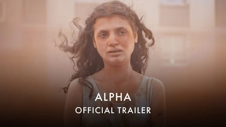 Watch film Alpha | Official UK Trailer [Subtitled]
