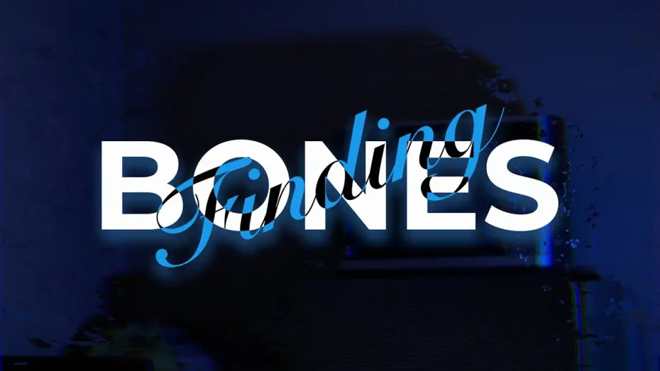 Watch film Finding Bones | Finding Bones - A Short Documentary