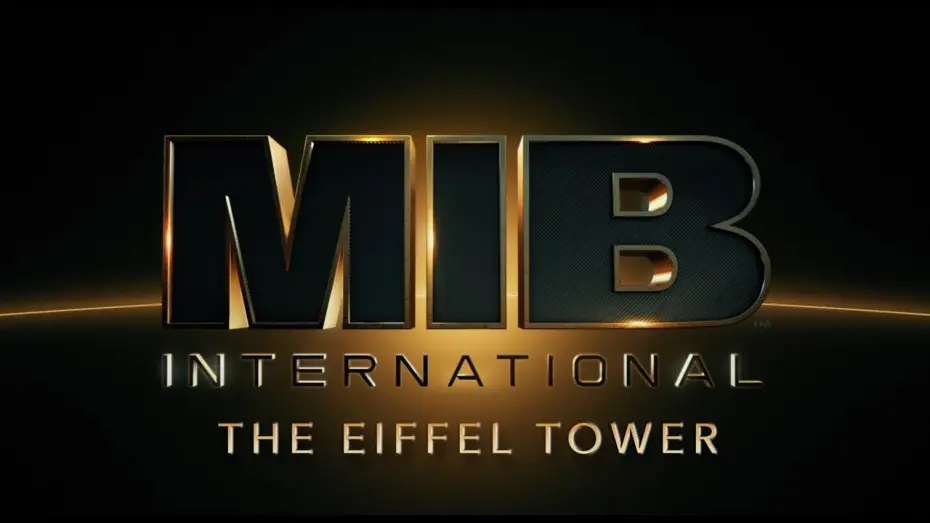 Watch film Men in Black: International | The Eiffel Tower