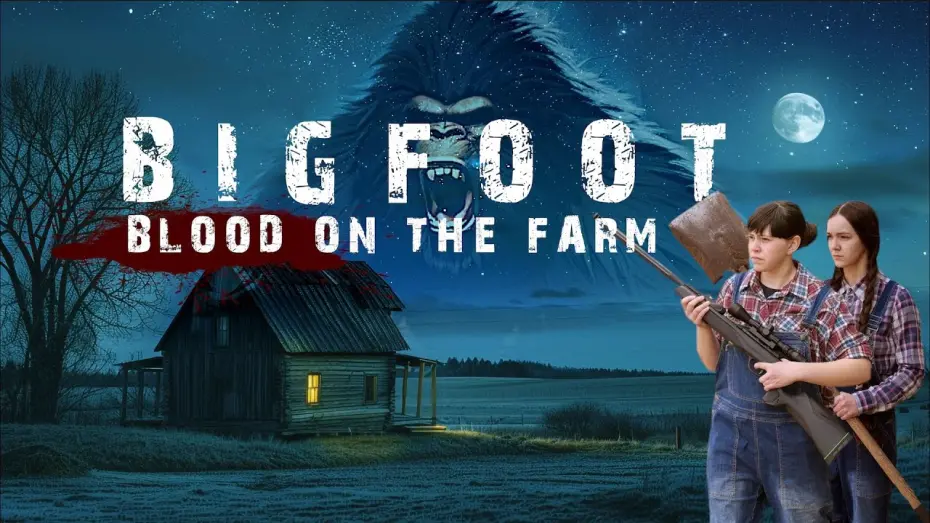 Watch film Bigfoot: Blood on the Farm | Bigfoot " Blood On The Farm " ( Official Trailer ) Horror | Thriller | Action | Sci-Fi (2025)