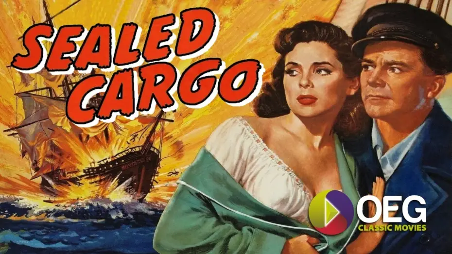 Watch film Sealed Cargo | Sealed Cargo 1951 Trailer