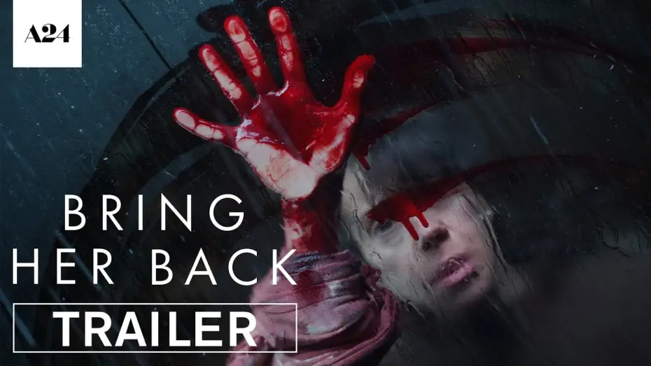 Watch film Bring Her Back | Official Trailer