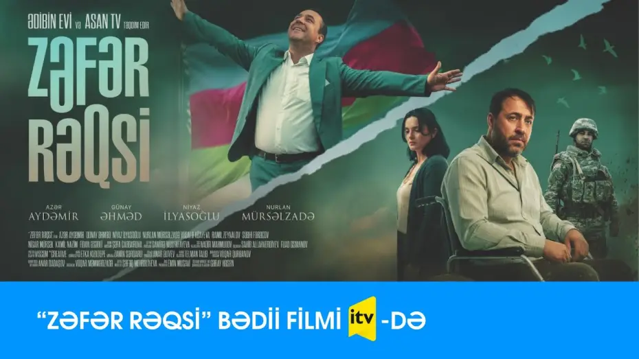Watch film The Dance of Triumph | &ldquo;Zəfər rəqsi&rdquo; qısametrajlı bədii filmi İTV-də