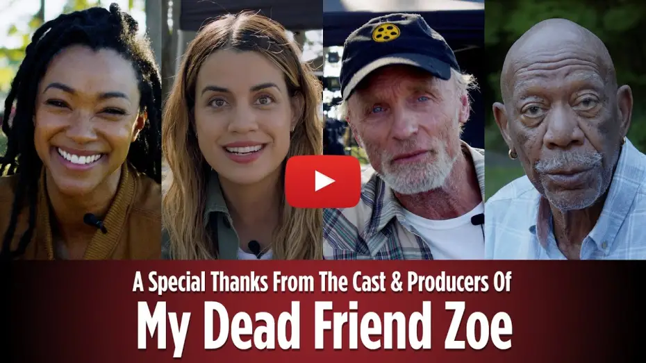 Watch film My Dead Friend Zoe | A Special Thanks from The Cast of My Dead Friend Zoe