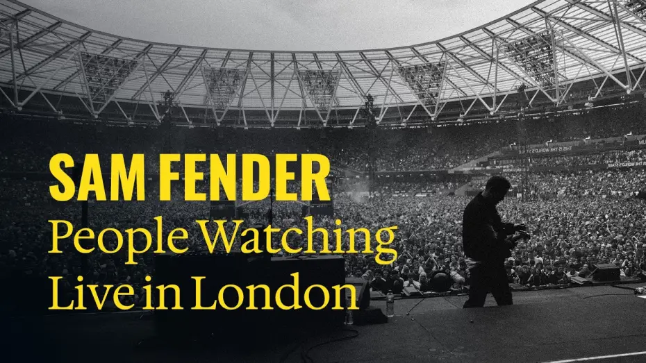 Watch film Sam Fender &mdash; Live At London Stadium | Sam Fender &mdash; People Watching (Live At London Stadium)