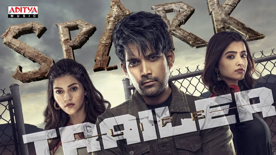 Watch film Spark | SPARK Trailer | Vikranth | Mehreen Pirzada | Rukshar Dhillon | Hesham Abdul Wahab