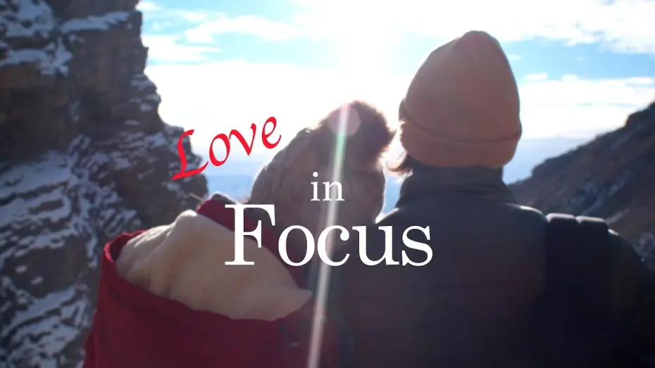 Watch film Love in Focus | Trailer