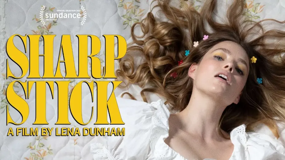 Watch film Sharp Stick | Official Green Band Trailer