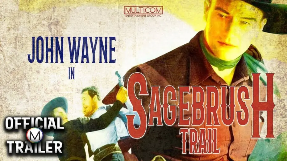 Watch film Sagebrush Trail | SAGEBRUSH TRAIL (1933) | Official Trailer