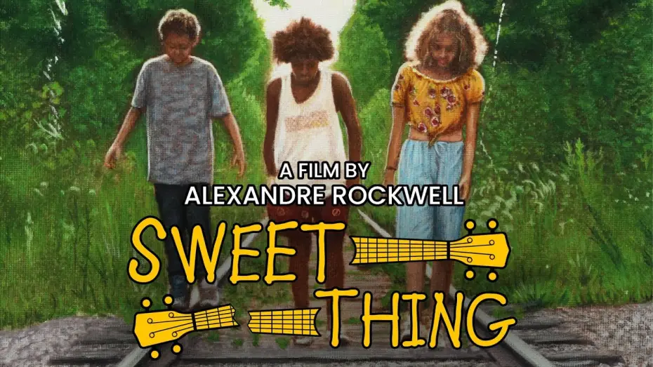 Watch film Sweet Thing | Sweet Thing (2020) | Trailer | Lana Rockwell | Will Patton | Karyn Parsons | Alexandre Rockwell