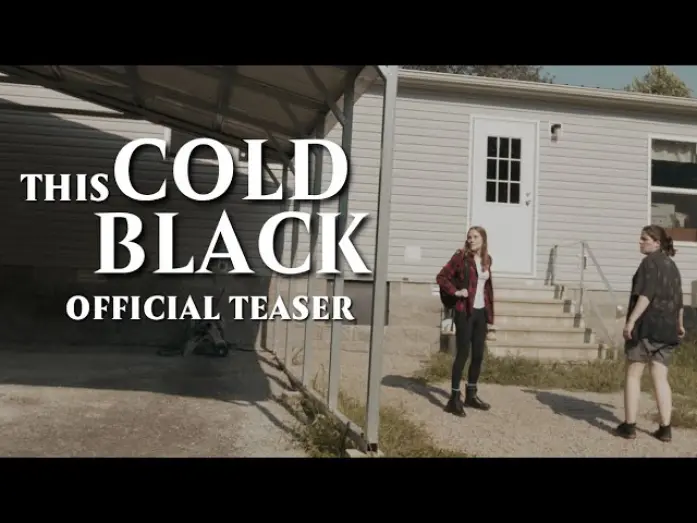 Watch film This Cold Black | THIS COLD BLACK | OFFICIAL TEASER