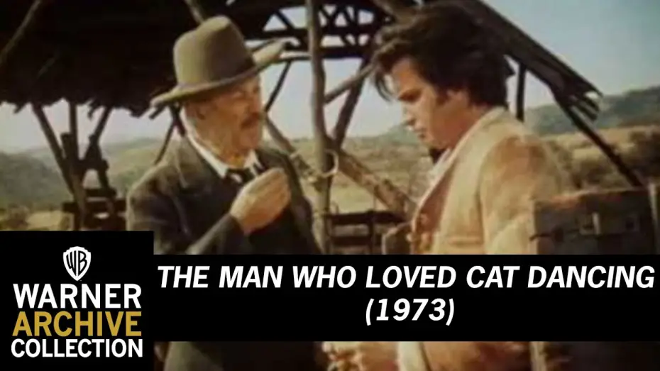 Watch film The Man Who Loved Cat Dancing | Original Theatrical Trailer