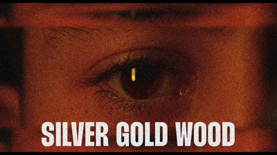 Watch film Silver Gold Wood | Silver Gold Wood | Short Non-Profit Film 4K