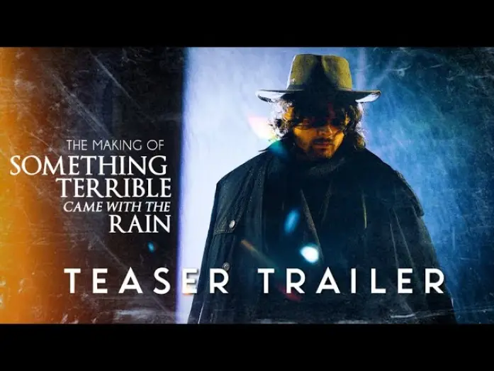 Watch film Something Terrible Came with the Rain | Something Terrible Came with the Rain | Behind the Scenes Teaser (2025)