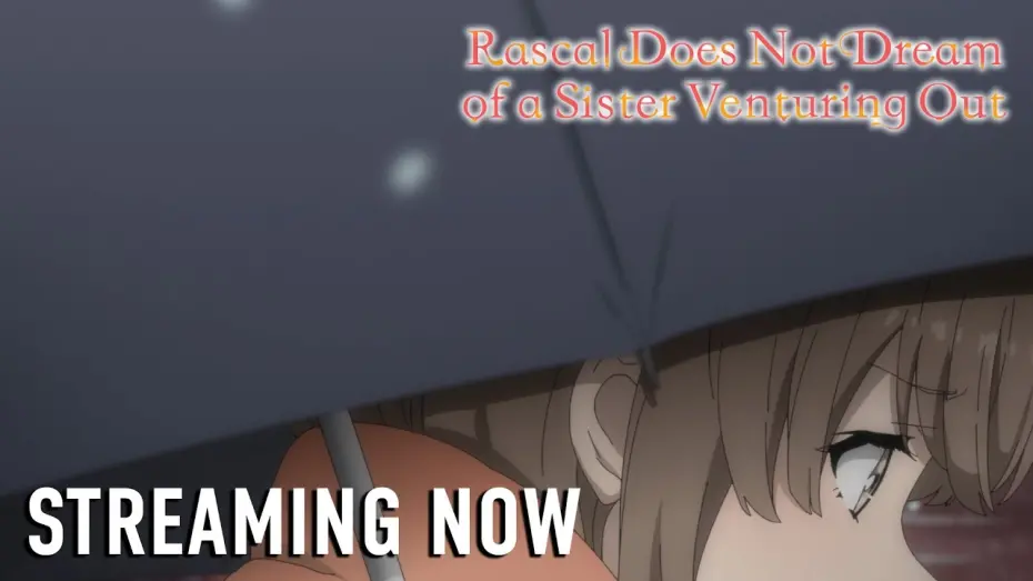 Watch film Rascal Does Not Dream of a Sister Venturing Out | Streaming Now [Subtitled]