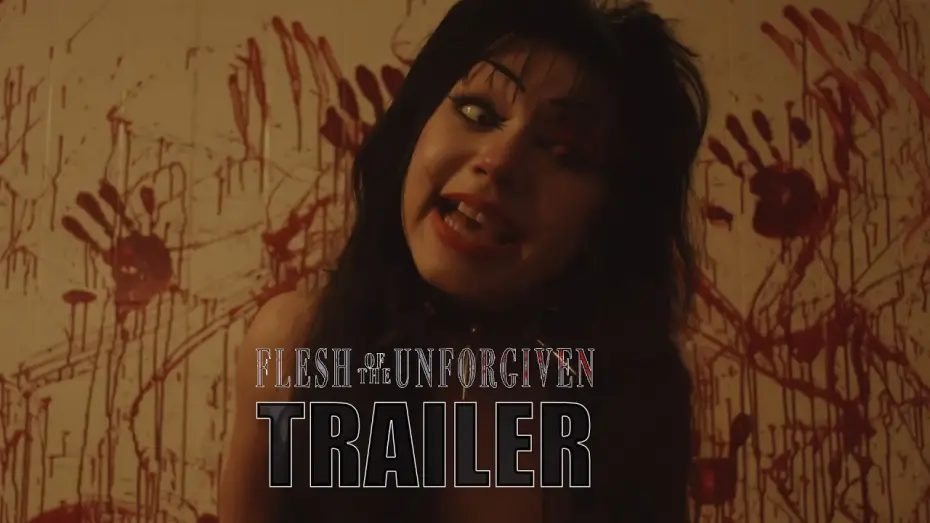Watch film Flesh of the Unforgiven | Trailer