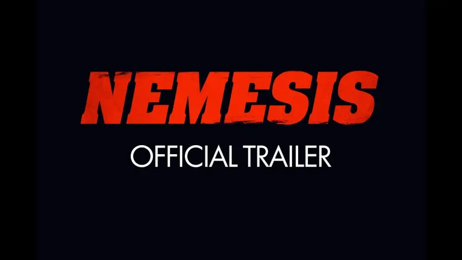 Watch film Nemesis | Nemesis Trailer | On DVD & Digital HD 29 March 2021