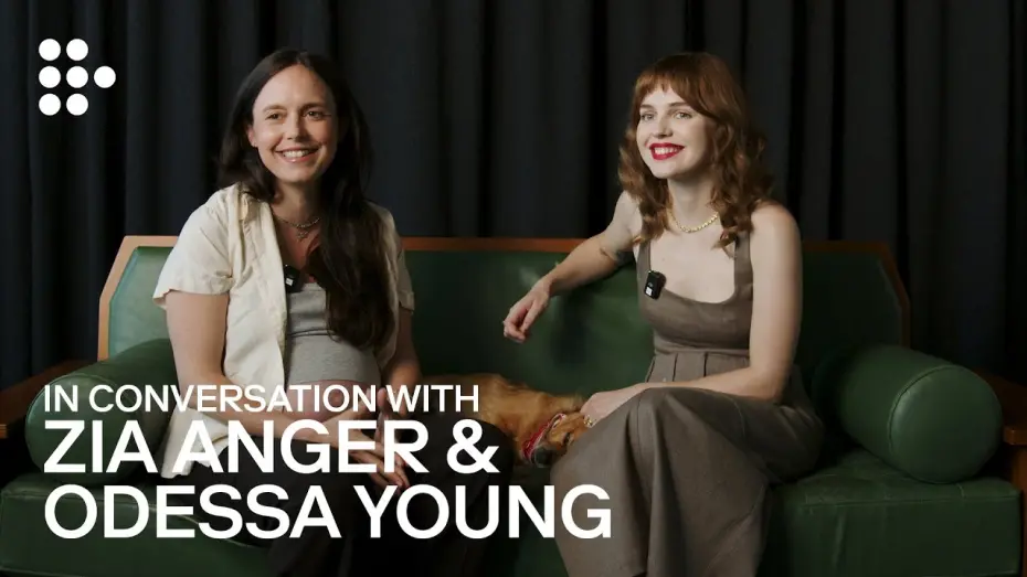 Watch film My First Film | In Conversation with Zia Anger & Odessa Young
