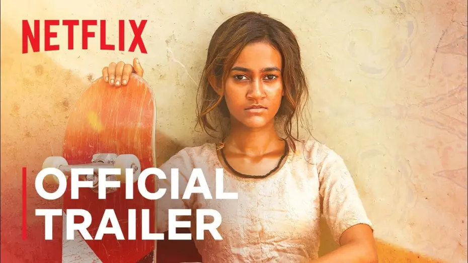 Watch film Skater Girl | Skater Girl | Official Trailer | Netflix