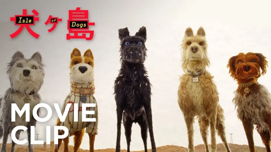 Watch film Isle of Dogs | ISLE OF DOGS | "Okay It