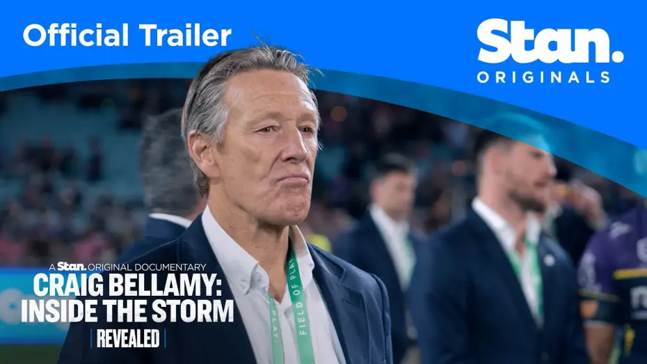 Watch film Revealed - Craig Bellamy: Inside the Storm | Revealed - Craig Bellamy: Inside The Storm | Official Trailer | A Stan Original Documentary.