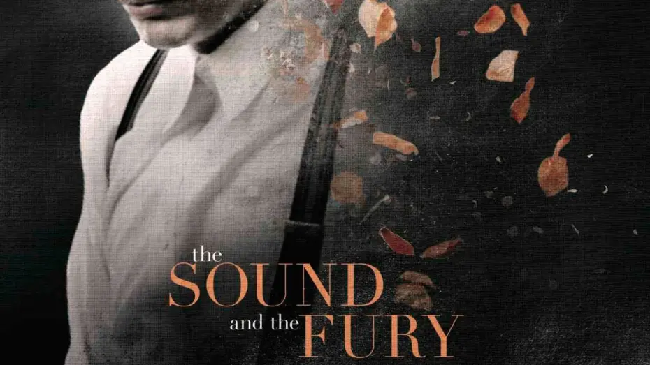 Watch film The Sound and the Fury | The Sound and the Fury - Trailer