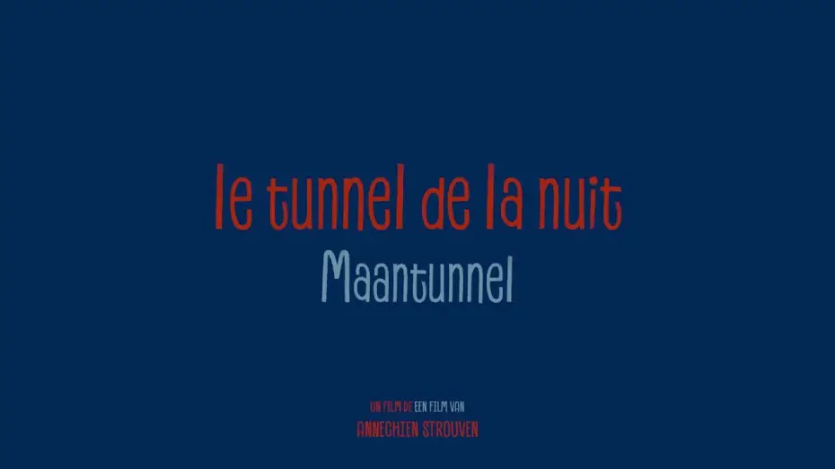 Watch film The Night Tunnel | Le Tunnel de la nuit | The Night Tunnel | Maantunnel - Extrait