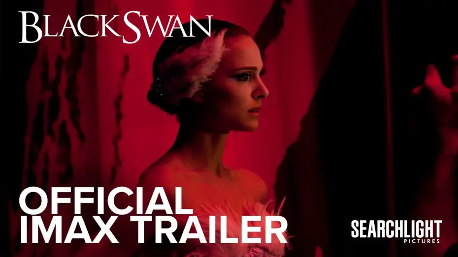 Watch film Black Swan | Official IMAX Trailer