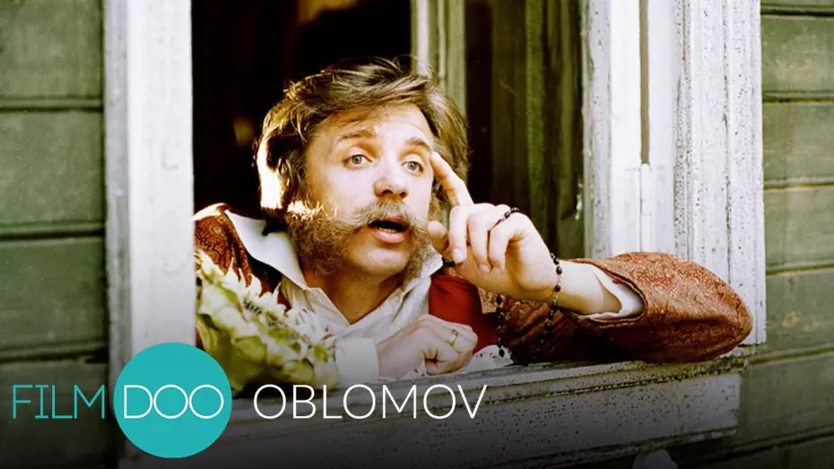 Watch film Oblomov | OBLOMOV (Neskolko dney iz zhizni I.I. Oblomov) - Russian Comedy - FilmDoo