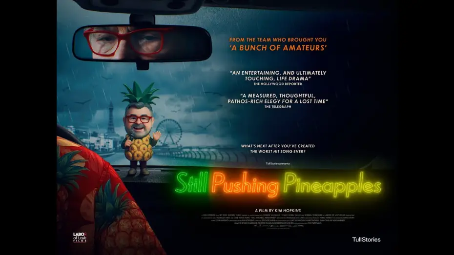 Watch film Still Pushing Pineapples | STILL PUSHING PINEAPPLES  |  UK theatrical trailer
