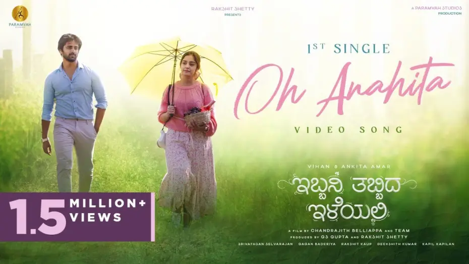 Watch film Ibbani Tabbida Ileyali | Oh Anahita - Ibbani Tabbida Ileyali | Vihan,Ankita Amar| Kapil Kapilan | Chandrajith, Gagan Baderiya