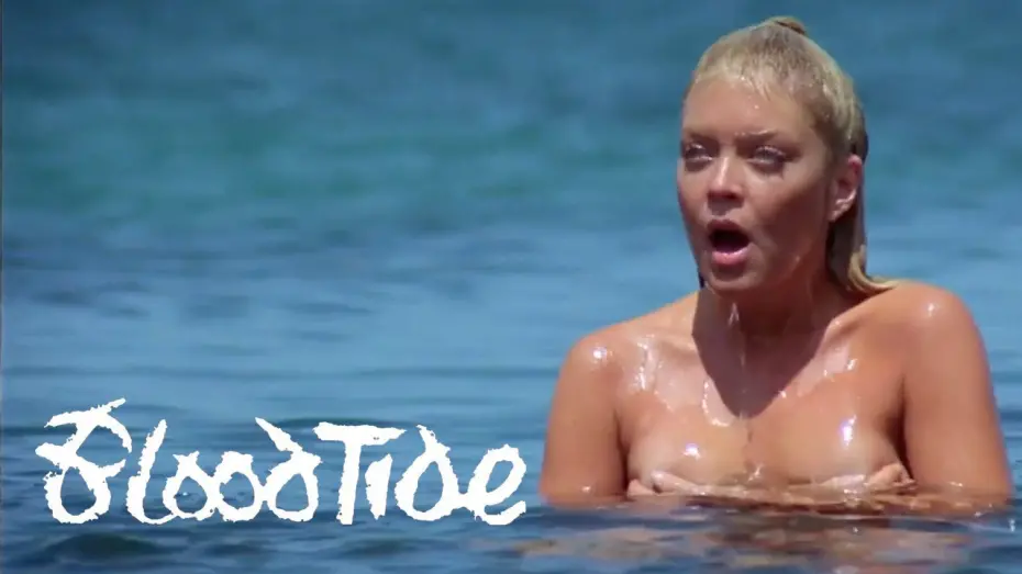 Watch film Blood Tide | Blood Tide - Taking a dip with death clip
