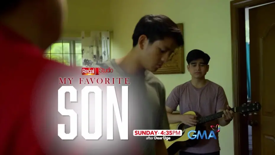Watch film Regal Studio Presents: My Favorite Son | REGAL STUDIO Presents MY FAVORITE SON | Every Sunday on GMA | Regal Entertainment Inc.