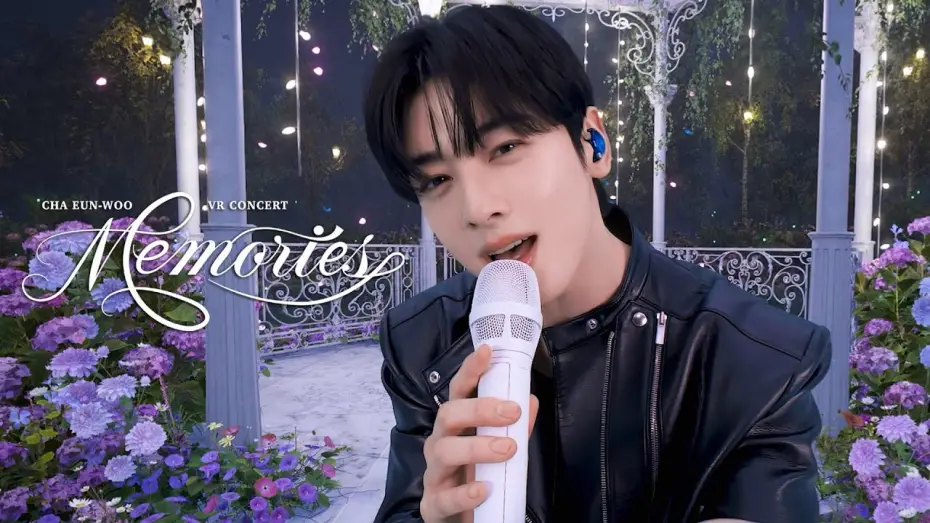 Watch film CHA EUN-WOO VR CONCERT : MEMORIES | CHA EUN-WOO VR CONCERT : MEMORIES | Teaser