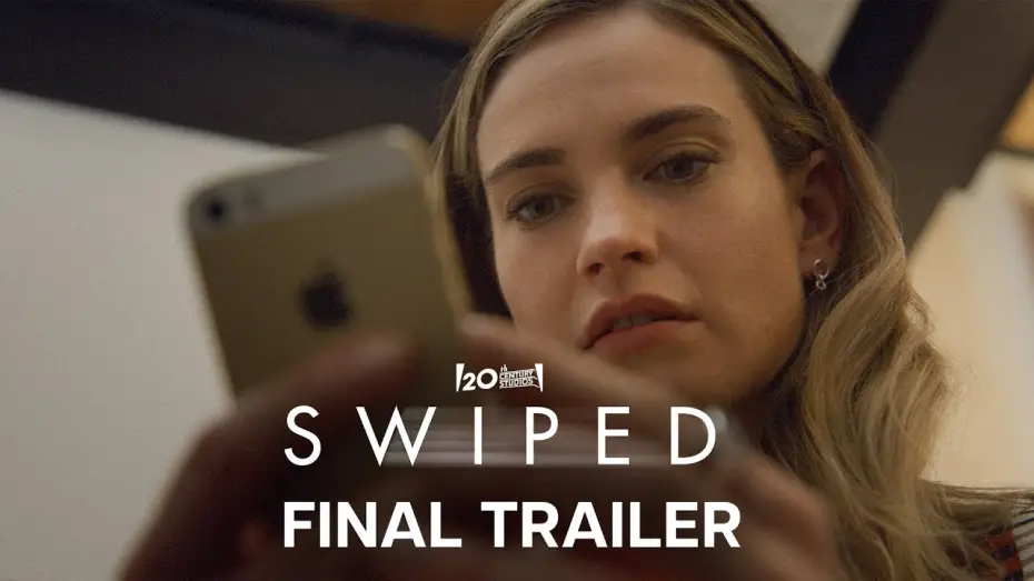 Watch film Swiped | Final Trailer