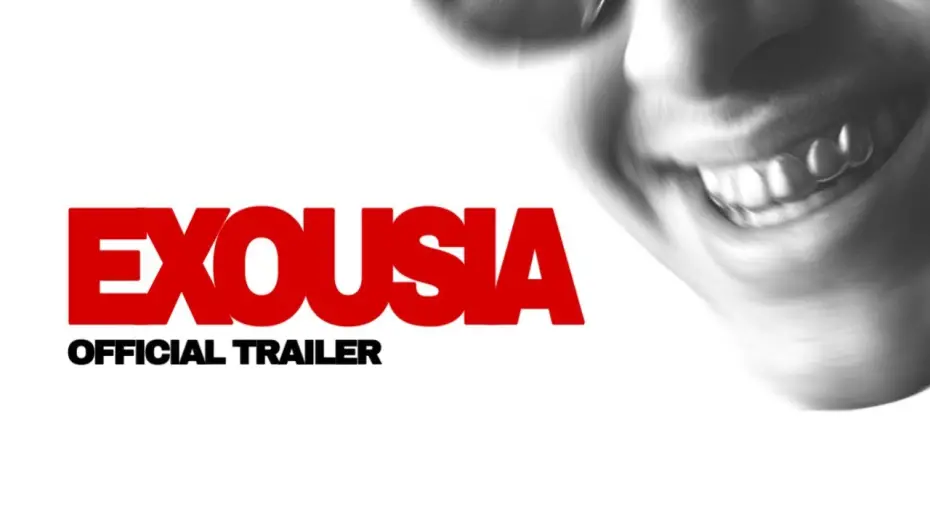 Watch film EXOUSIA | EXOUSIA (2025) Official Trailer | One Hour Film