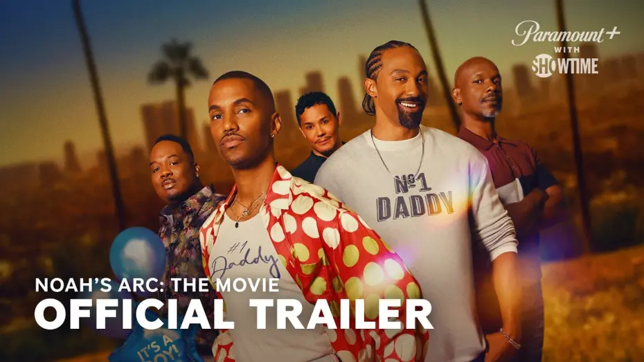 Watch film Noah’s Arc: The Movie | Official Trailer