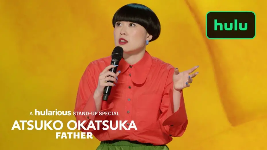 Watch film Atsuko Okatsuka: Father | Official Trailer