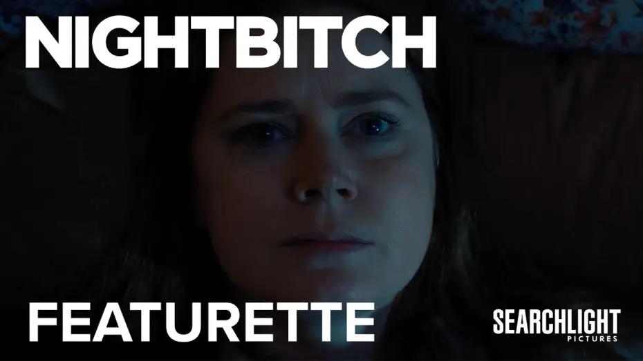 Watch film Nightbitch | Page to Screen Featurette