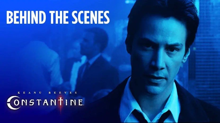 Watch film Constantine | Behind the Scenes: A Story Beyond Heaven and Hell
