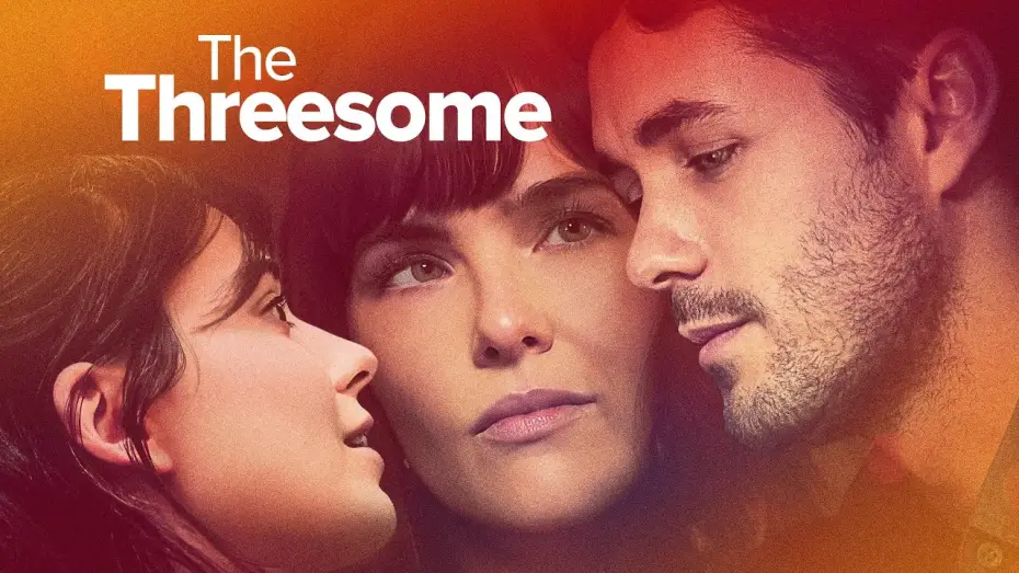 Watch film The Threesome | UK Trailer