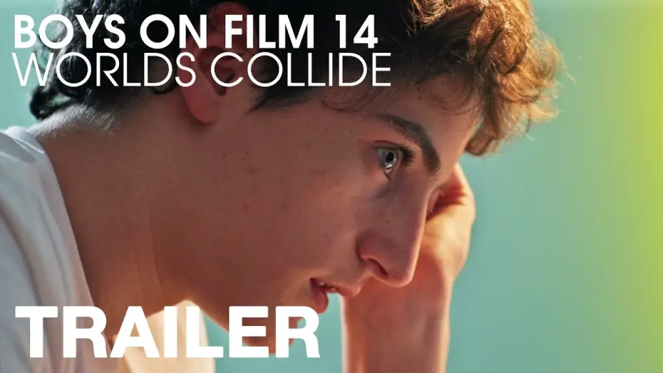 Watch film Boys on Film 14: Worlds Collide | Boys on Film 14: Worlds Collide - Trailer - Peccadillo Pictures