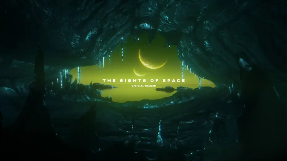 Watch film The Sights of Space - A Voyage to Spectacular Alien Worlds | Official Trailer